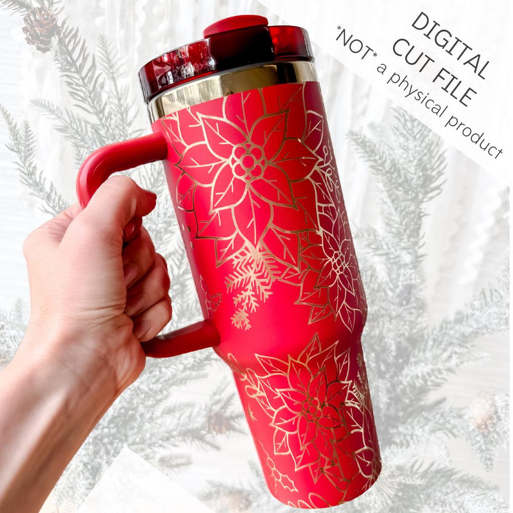 Poinsettia Tumbler Pattern, Ready to Engrave Tumbler Pattern, Digital Download, SVG, Christmas, Holiday, Full Wrap