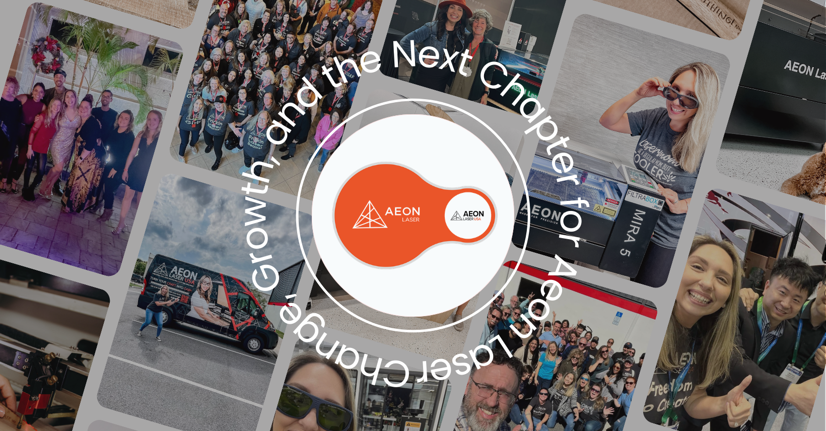 Change, Growth, and the Next Chapter for Aeon Laser
