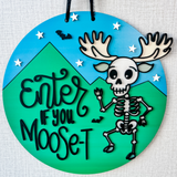 SkeleMoose Door Sign