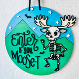 SkeleMoose Door Sign