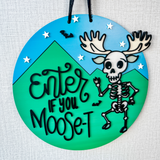 SkeleMoose Door Sign