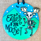 SkeleMoose Door Sign